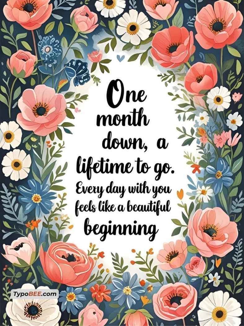 1 month anniversary quotes