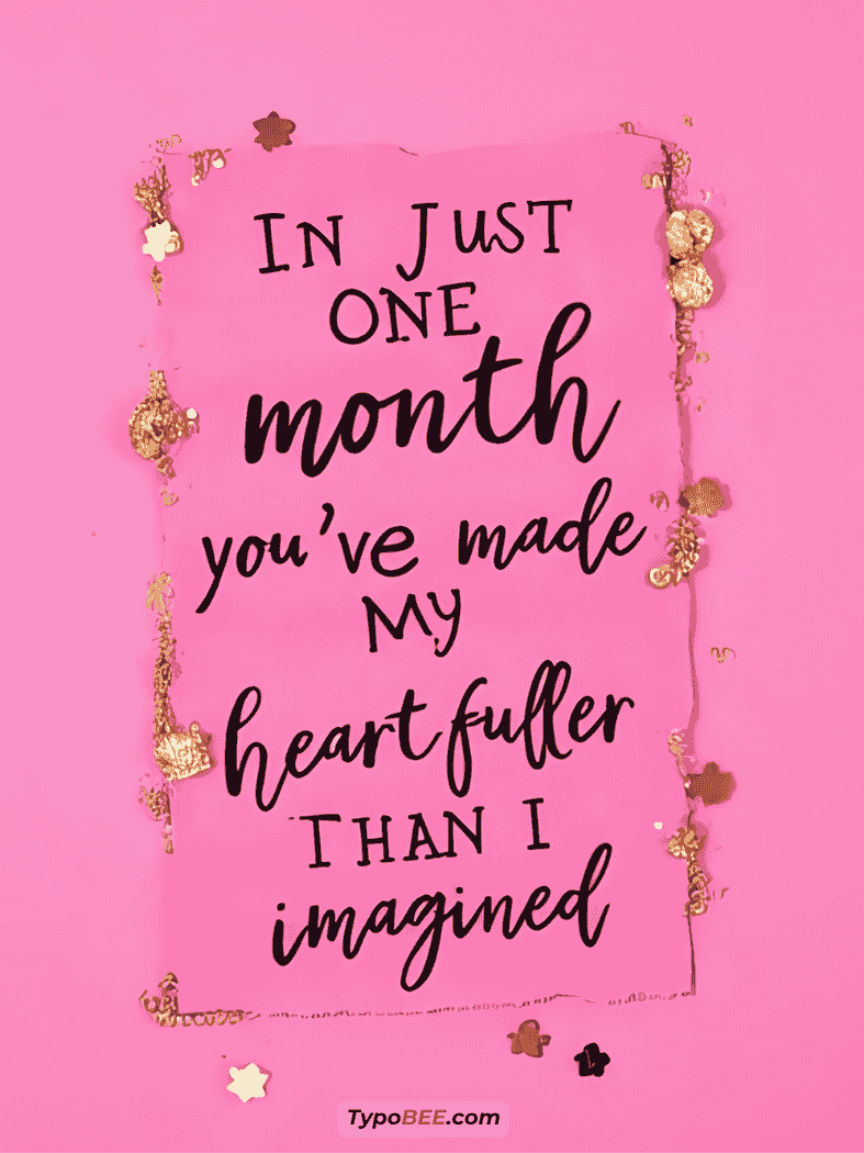 1st month anniversary quotes